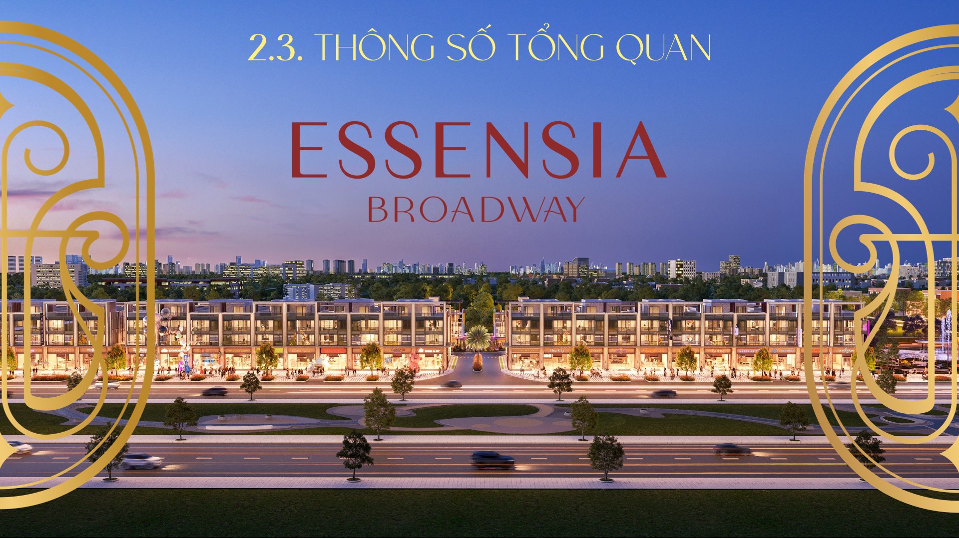 tổng quan Essensia Broadway